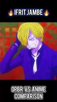 Ifrit Jambe is too hot to handle 🥵🔥 #onepiece #sanji #ifritjambe #bountyrush #anime #comparison