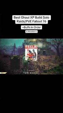 Fallout 76 High XP Best SOLO Raid/PVE Build GHOUL #fallout76 #fallout76builds #fallout76raid