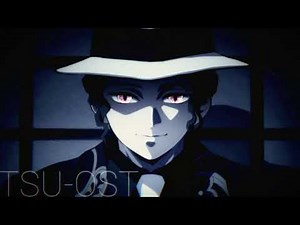 Demon Slayer Kimetsu no yaiba Season 2 Muzan Full Official Ost