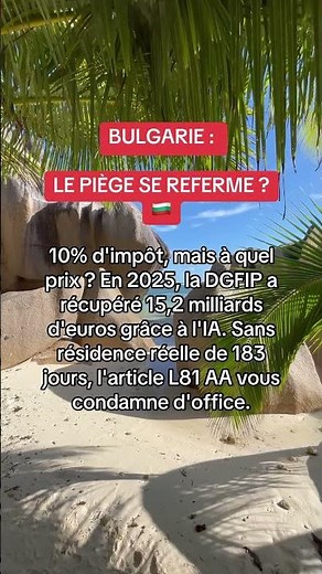 Le fisc ne dort plus, il apprend. La Bulgarie à 10% d’impôt n’est plus un secret, c’est une cible.