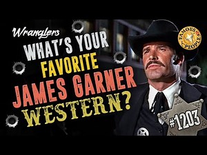 What’s Your Favorite James Garner Western?
