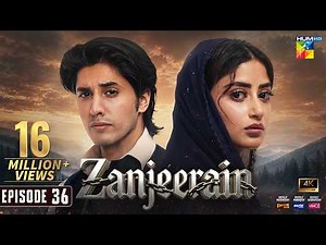 Zanjeerain Episode 36 [Eng Sub] - 02 Sep 2026 | ft. Sajal Aly & Danyal Zafar - HUM TV
