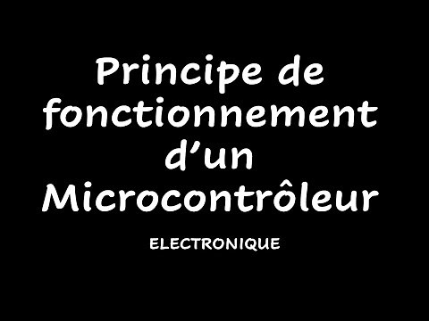 Principe de fonctionnement d’un Microcontrôleur