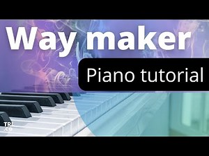 Way Maker _ Piano tutorial _ Key F & C | Sinach