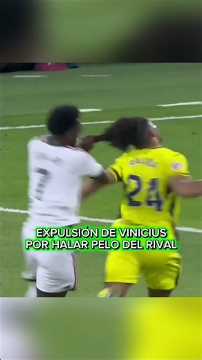 Expulsión de Vinicius Jr. por agarrarle el pelo a un rival! 🟥😳