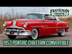 FIXED 1953 Pontiac Chieftain Convertible | Straight 8 Elegance | Frankman Motors Classic Cars