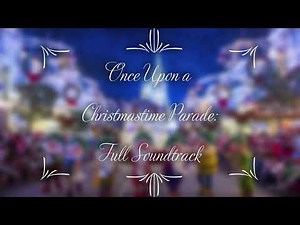 Once upon a Christmas time: Full Soundtrack