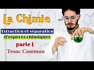 TCS Extraction, séparation et identification d’espèces chimiques