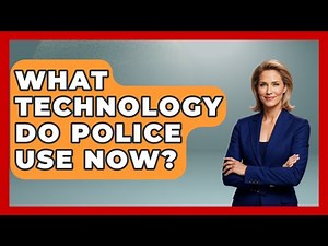 What Technology Do Police Use Now? - Law Enforcement Insider