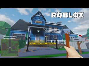Hello Neighbor 2 Inspired Roblox Game