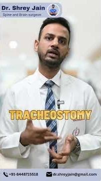 "Tracheostomy: A Lifesaving Airway Procedure Explained"