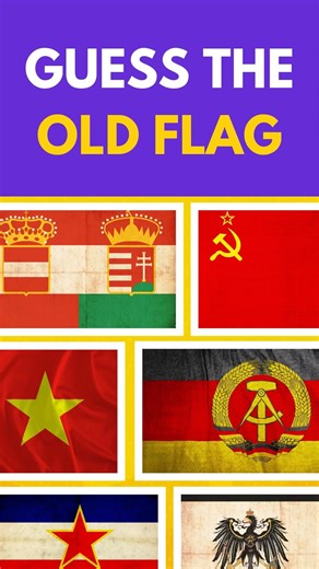 ❌ These Flags Don’t Exist Anymore… Can You Name Them?