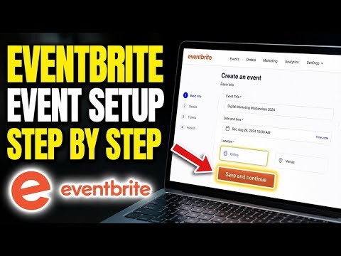 How to setup event marketing using Eventbrite for online sales - Step By Step