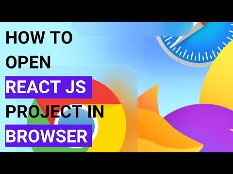 how to open react js project in browser