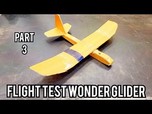 Flite Test Wonder Glider Build Instructions PART 3