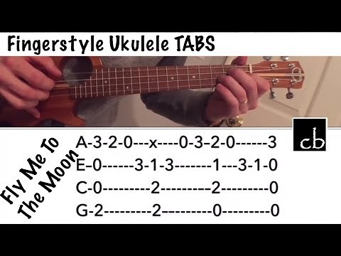 Fly Me to the Moon (Frank Sinatra) Fingerstyle Ukulele Tutorial