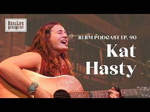 Kat Hasty - RLRM Podcast Ep. 90