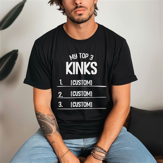Custom Top 3 Kinks Adult Lifestyle T-shirt - Mature Fetish Tee, Personalized Swinger Gift - Etsy