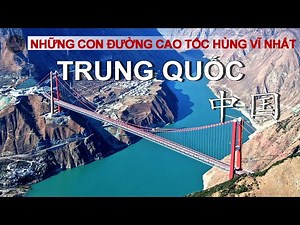 NHỮNG CON ĐƯỜNG CAO TỐC ĐÁNG SỢ và NGUY HIỂM NHẤT CỦA CÁC PHÁP SƯ TRUNG HOA