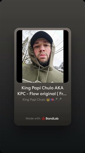King Papi Chulo AKA KPC - Flow original ( Freestyle ) 🇵🇷👑🎤🎤 @bandlab @worldstarhiphop #rap