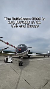 Gulfstream Aerospace’s G800 long-range business jet is now certified in the U.S. and Europe. | Aviation International News