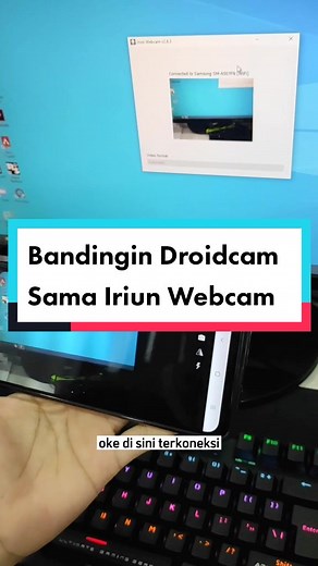 Comparison of Droidcam and Iriun Webcam