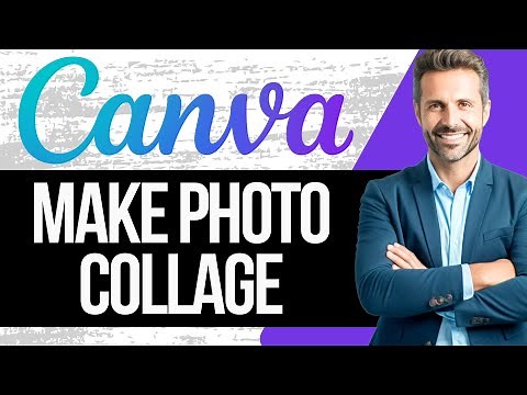 How to Make a Photo Collage in Canva | Full Tutorial 2025