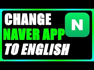 How To Change Naver App To English