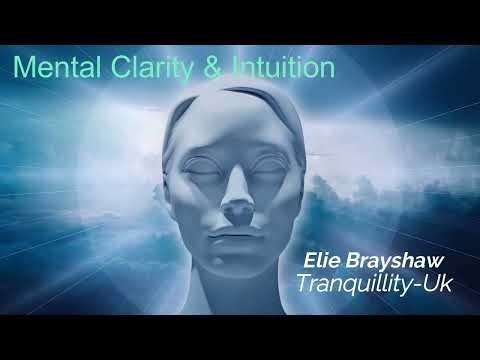Module 2 Mental Clarity & Intuition