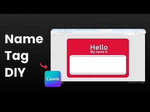How to Make a Simple Name Tag in Canva