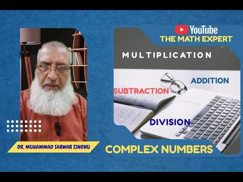 Complex Numbers Operations | Addition, Subtraction, Multiplication & Division Explained