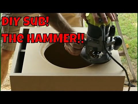Ep. 34 - DIY subwoofer the HAMMER! Living Room Friendly Home Theater Sub Build.