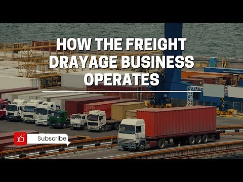 How the Freight Drayage Business Operates