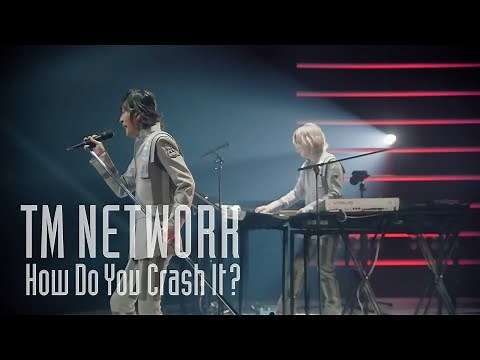 TM NETWORK｜Get Wild（from How Do You Crash It？）