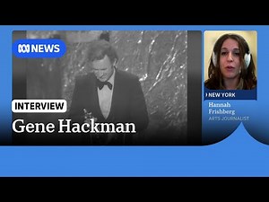 'It was the first interview Gene Hackman had given in a decade' says US journalist | ABC News
