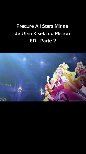 Precure All Stars: Minna de Utau Kiseki no Mahou ED - Parte 2
