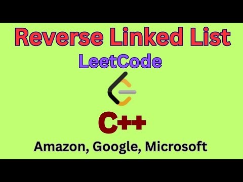 Reverse Linked List|LeetCode|C++|Easiest Explanation