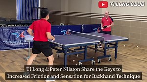 59K views · 1.7K reactions | Full video tutorial  https://youtu.be/t149bZuzw_k Ti Long and coach Peter Nilsson had a very exciting sharing session on advanced important points for the Backhand Topspin technique.  Increase spin  Speed ​​up  Increase stability #tabletennis #tabletennistraining #tilong #tilongclub | TI Long Table Tennis | Facebook