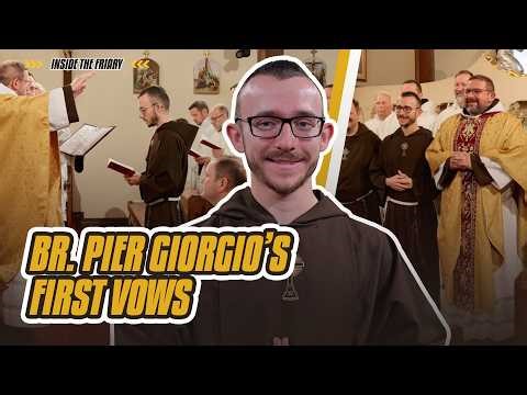 Br. Pier Giorgio’s First Vows