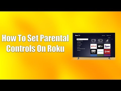 How To Set Parental Controls On Roku