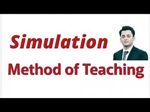 Simulation Method of Teaching