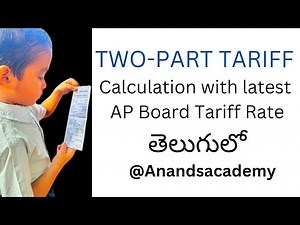 Two Part Tariff – Definition, Types & Calculation (in Telugu) | Electrical Engineering