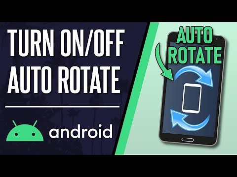 How to Turn ON or Turn OFF Auto Rotate on Android Phone
