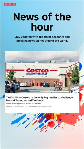 Breaking News: Tariffs: Why Costco is the only big retailer to challenge Donald Trump on #Tariffs