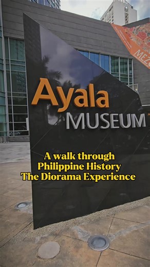 Walking through Philippine history, one diorama at a time 🇵🇭 The Diorama Experience at Ayala Museum brings our past to life in the most immersive way. #AyalaMuseum #LoveThePhilippines #PhilippineHistory #FYP #culturalheritageph