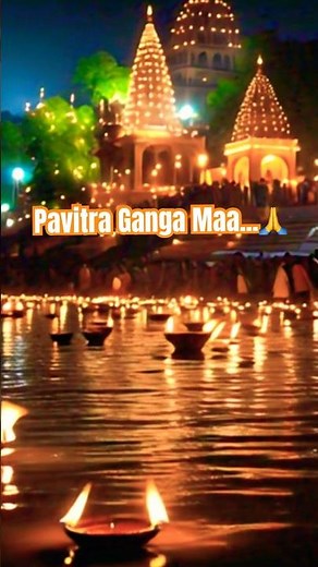 Maa Ganga | The Eternal River of Purity and Salvation