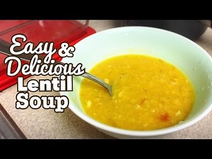 Cooking Wednesday: 簡単で美味しいレンズ豆スープ