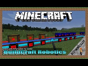 BuildCraft Robotics Mod 1.12.2/1.11/2/1.7.10 & Tutorial Downloading And Installing For Minecraft