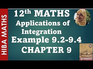 12th maths chapter 9 example 9.2-9.4 applications of integration tn syllabus hiba maths