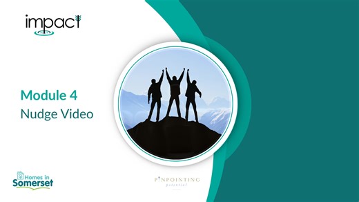 Impact Module 4 Nudge Video